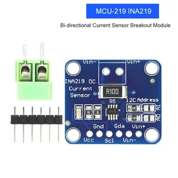 MCU-219 INA219 I2C Модуль датчика двунаправленного контроля мощности тока с нулевым дрейфом, модули мониторинга пробоя датчика
