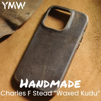 YMW Charles F Stead Вощеный чехол из натуральной кожи Kudu для iPhone 14 Pro Max 13 Роскошный чехол для телефона ручной работы из натуральной кожи