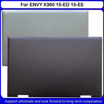 Новый для HP ENVY X360 15-ED 15-EE ЖК-дисплей Задняя крышка Верхний корпус Серебристый L93203-001 Серый L93204-001
