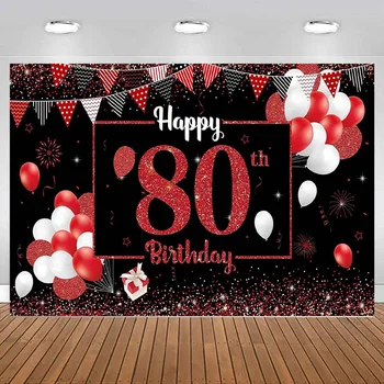 Счастливый 80-й День Рождения Фон Баннер для Женщин мужчин Красный и Черный воздушный шар Плакат Фотография Backgroud Вечерние Украшения Поставки